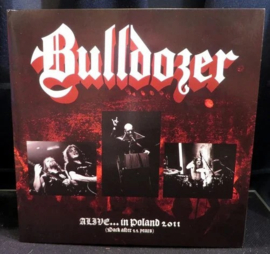 Bulldozer ‎– Alive...In Poland 2011(Back After 22 Years)