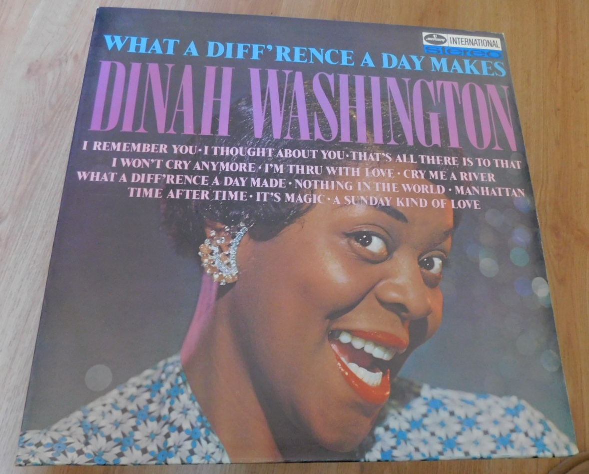 Dinah Washington – What A Diff'rence A Day Makes
