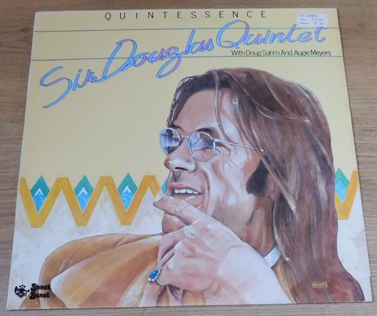 Doug Sahm And The Sir Douglas Quintet Featuring Augie Meyers – Quintessence