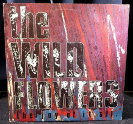 The Wild Flowers - The Joy of it all