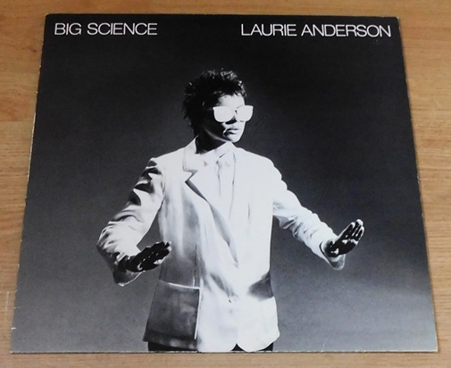 Laurie Anderson – Big Science