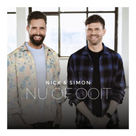 Nick & Simon – Nu Of Ooit  | 2x LP