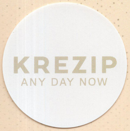 Krezip – Any Day Now | LP