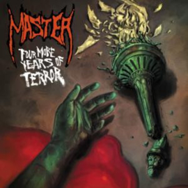 Master - Four more years of terror |  LP