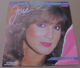 José – The Good Times