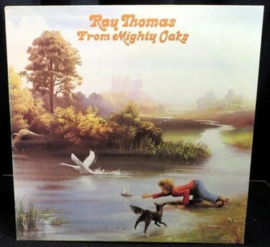 Ray Thomas - From Mighty Oaks