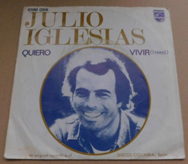 Julio Iglesias – Quiero / Vivir (I Need)