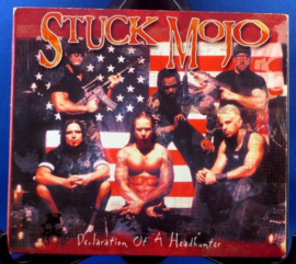 Stuck Mojo - Declaration of a Headhunter