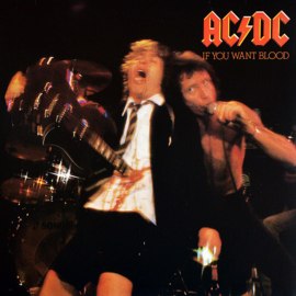 AC/DC - If You Want Blood You've Got It | LP