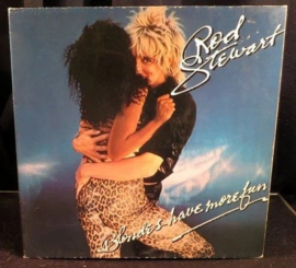 Rod Stewart - Blondes have more Fun