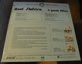 Roel Slofstra – It Goede Libben