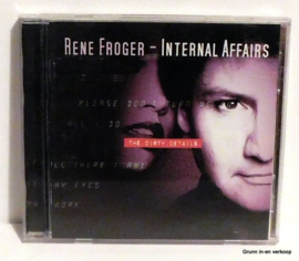 Rene Froger – Internal Affairs