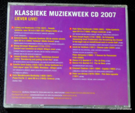 Klassieke Muziekweek CD 2007 - Liever Live!