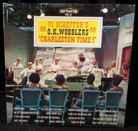 Pi Scheffer 's O.K. Wobblers ‎– It's Charleston Time Again!