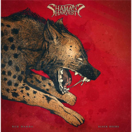 Shaman's Harvest – Red Hands Black Deeds | LP