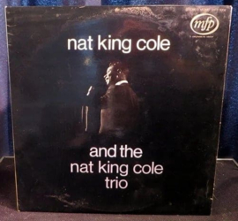 Nat King Cole - And the Nat King Cole Trio