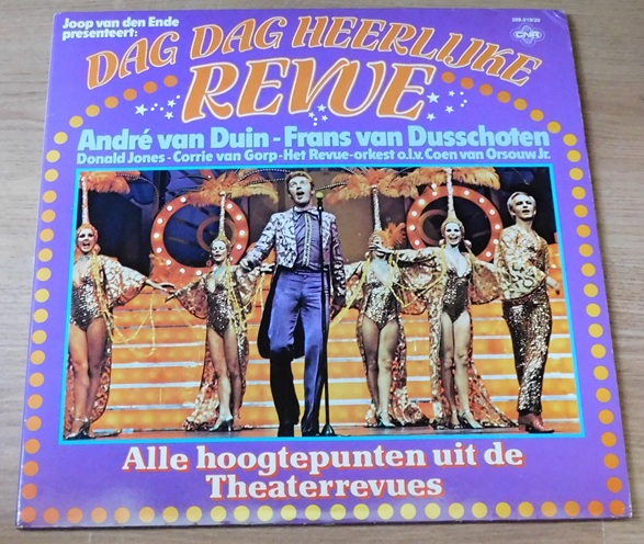 Joop van den Ende Presenteert: André van Duin - Frans van Dusschoten – Dag Dag Heerlijke Revue