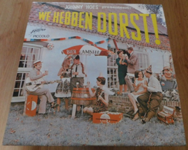 Various – Johnny Hoes Presenteert: We Hebben Dorst!