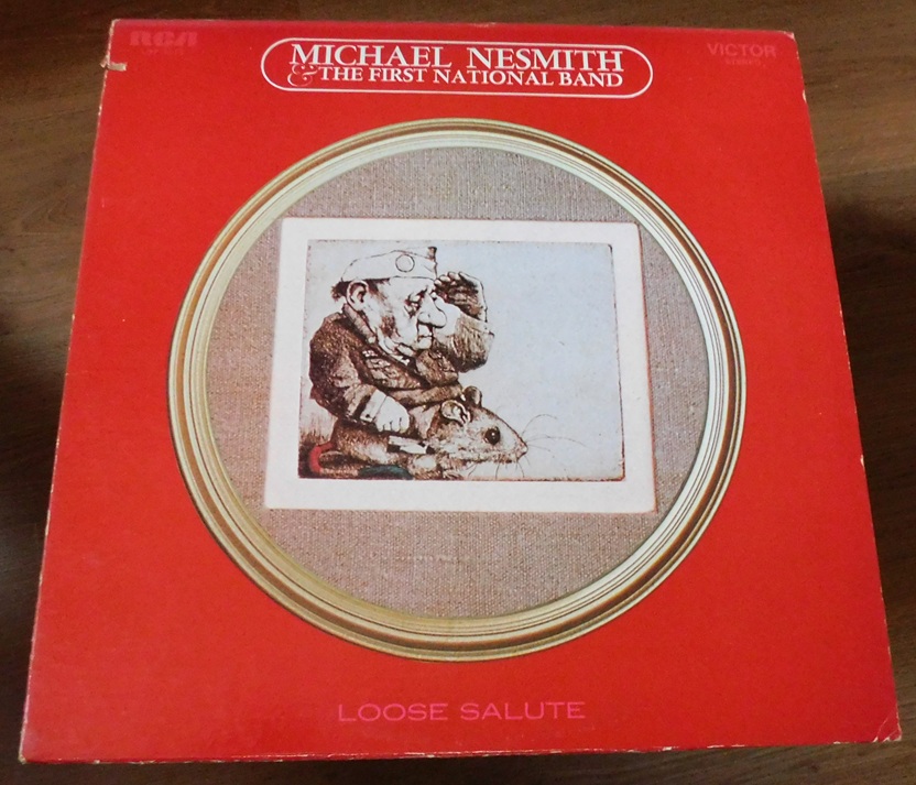 Michael Nesmith & The First National Band – Loose Salute