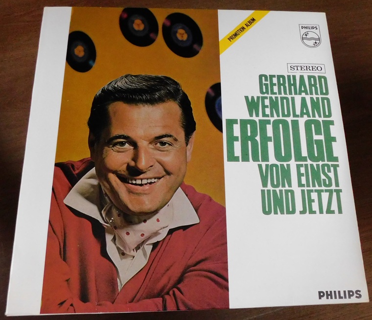 Gerhard Wendland – Erfolge Von Einst Und Jetzt