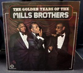 The Golden Years Of The Mills Brothers