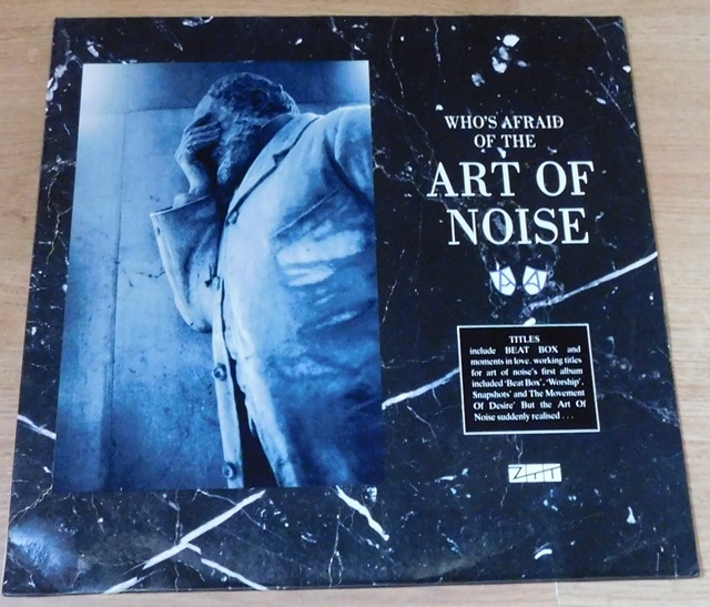 The Art Of Noise – (Who's Afraid Of?) The Art Of Noise