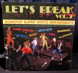 Let's Break Vol. 2 - Nonstop Super Disco Breakdance