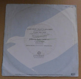 Johnny Hates Jazz – I Don't Want To Be A Hero