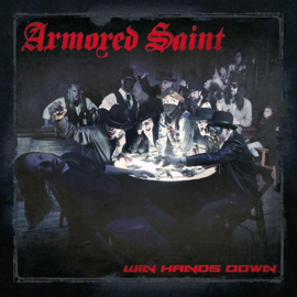 Armored Saint – Win Hands Down | 2x 12''