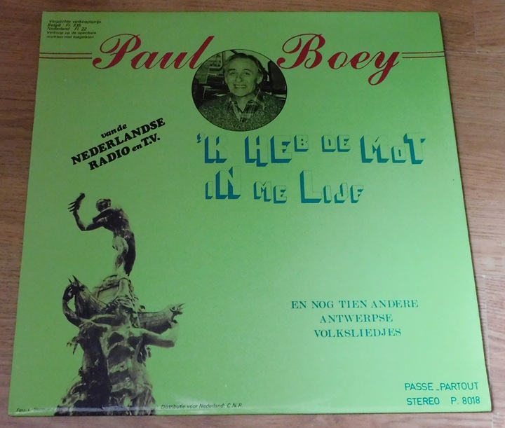 Paul Boey – 'k Heb De Mot In Me Lijf