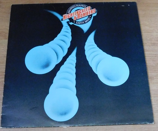 Manfred Mann's Earth Band – Nightingales & Bombers