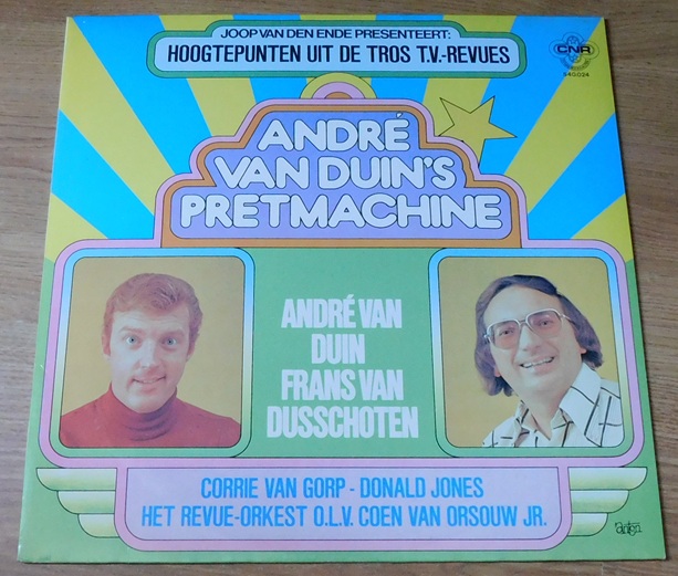 André van Duin, Frans van Dusschoten – Andre Van Duin's Pretmachine