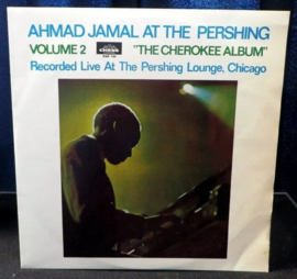 Ahmad Jamal At The Pershing "The Cherokee Album"