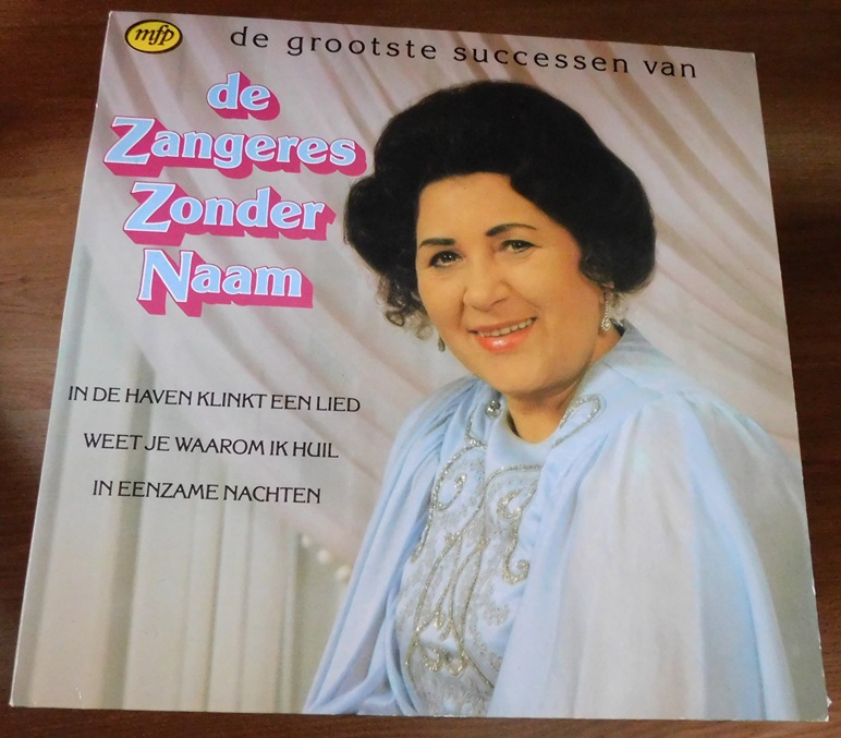 Zangeres Zonder Naam – De Grootste Successen Van De Zangeres Zonder Naam