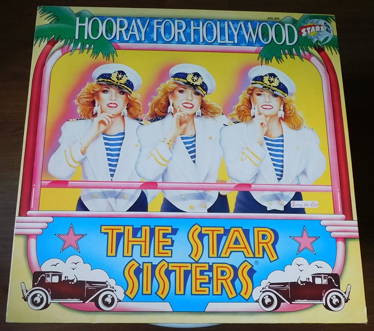 The Star Sisters – Hooray For Hollywood