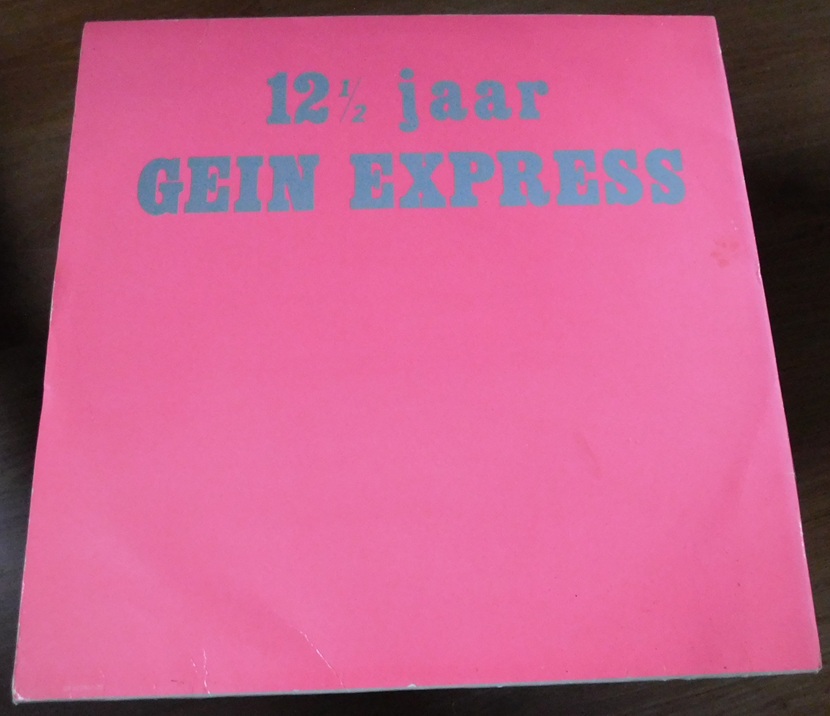 25 Jaar Ellen En The Moodmakers / 12½ Jaar Gein Express