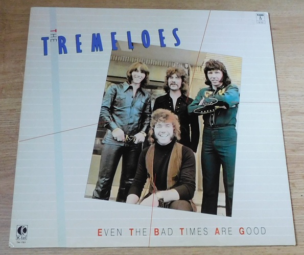 The Tremeloes – Even The Bad Times Are Good