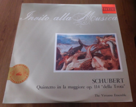 Schubert, The Virtuoso Ensemble – Quintetto In La Maggiore Opus 114 ("Della Trota")