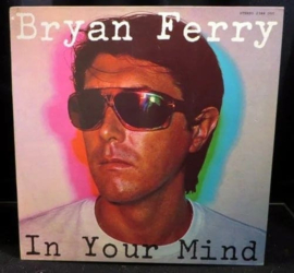 Bryan Ferry - In your mind