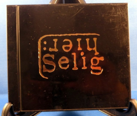 Selig - Hier