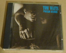 Tom Waits – Foreign Affairs