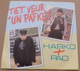 Harko + Pao / Verona – Tiet Veur 'Un Pafke! / Zwart-Wit