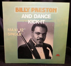 Billy Preston ‎– And Dance / Kick-It