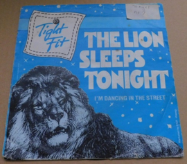 Tight Fit – The Lion Sleeps Tonight