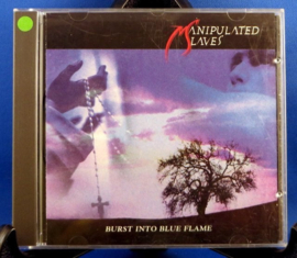 Manipulated Slaves - Burst into Blue Flame