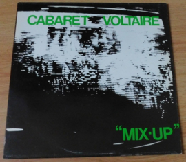 Cabaret Voltaire – Mix-Up