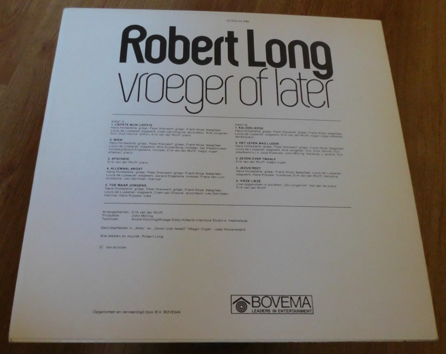 Robert Long ‎– Vroeger Of Later