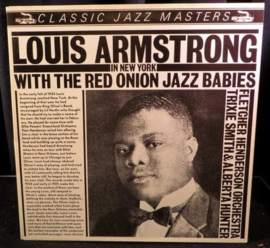 Louis Armstrong In New York With The Red Onion Jazz Babies