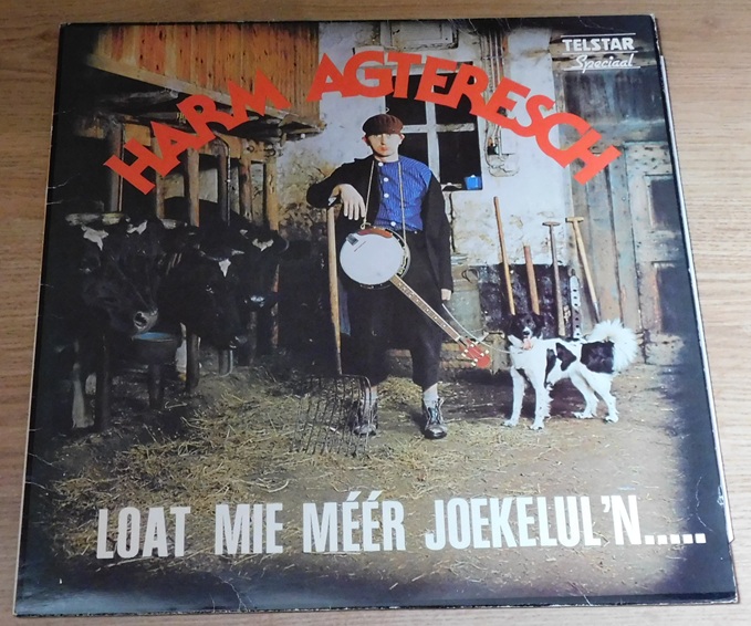Harm Agteresch – Loat Mie Méér Joekelul'n.....
