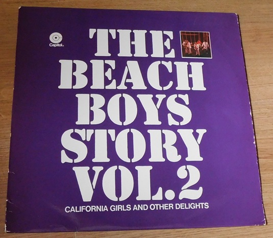 The Beach Boys – The Beach Boys Story Vol.2 - California Girls And Other Delights